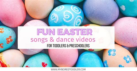 easter songs and dances for preschoolers